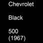 Preview: Chevrolet, Black, 500 (1967).